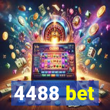 4488 bet